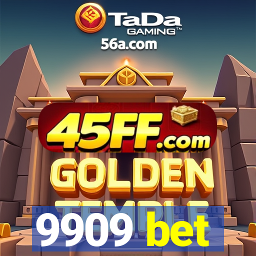 9909 bet